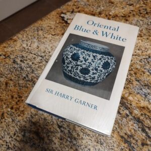 Oriental Blue & White Sir Harry Garner Faber And Faber London Hardcover