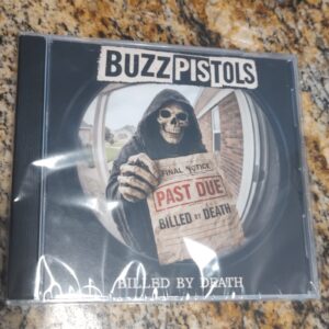 BUZZPISTOLS Billed By Death Audio CD NEW Sealed Punk KBD OOP