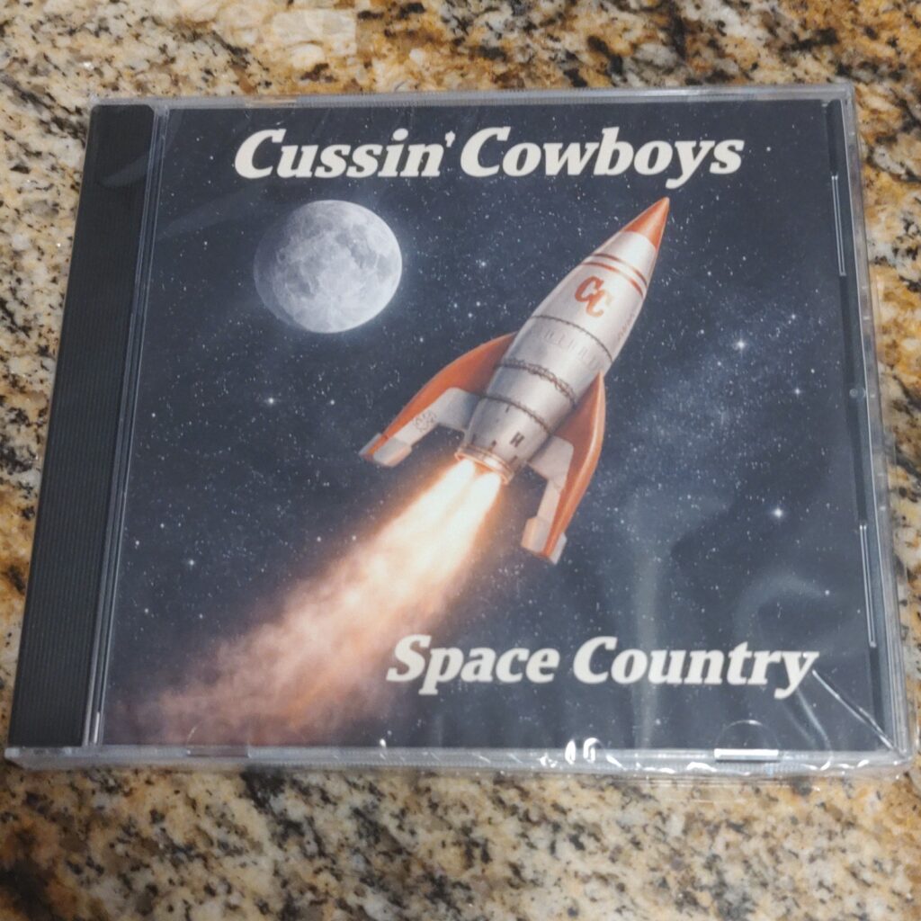 Cussin' Cowboys Space Outlaw Country Music CD NEW SEALED Alt-Country Indie