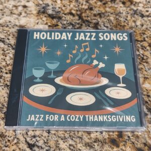 NEW SEALED Holiday Jazz Songs CD - Jazz For A Cozy Thanksgiving Music Album